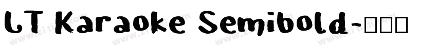 LT Karaoke Semibold字体转换
